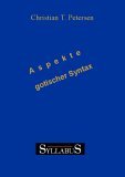 Aspekte gotischer Syntax