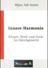 Innere Harmonie