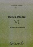 Gotica Minora Sexta